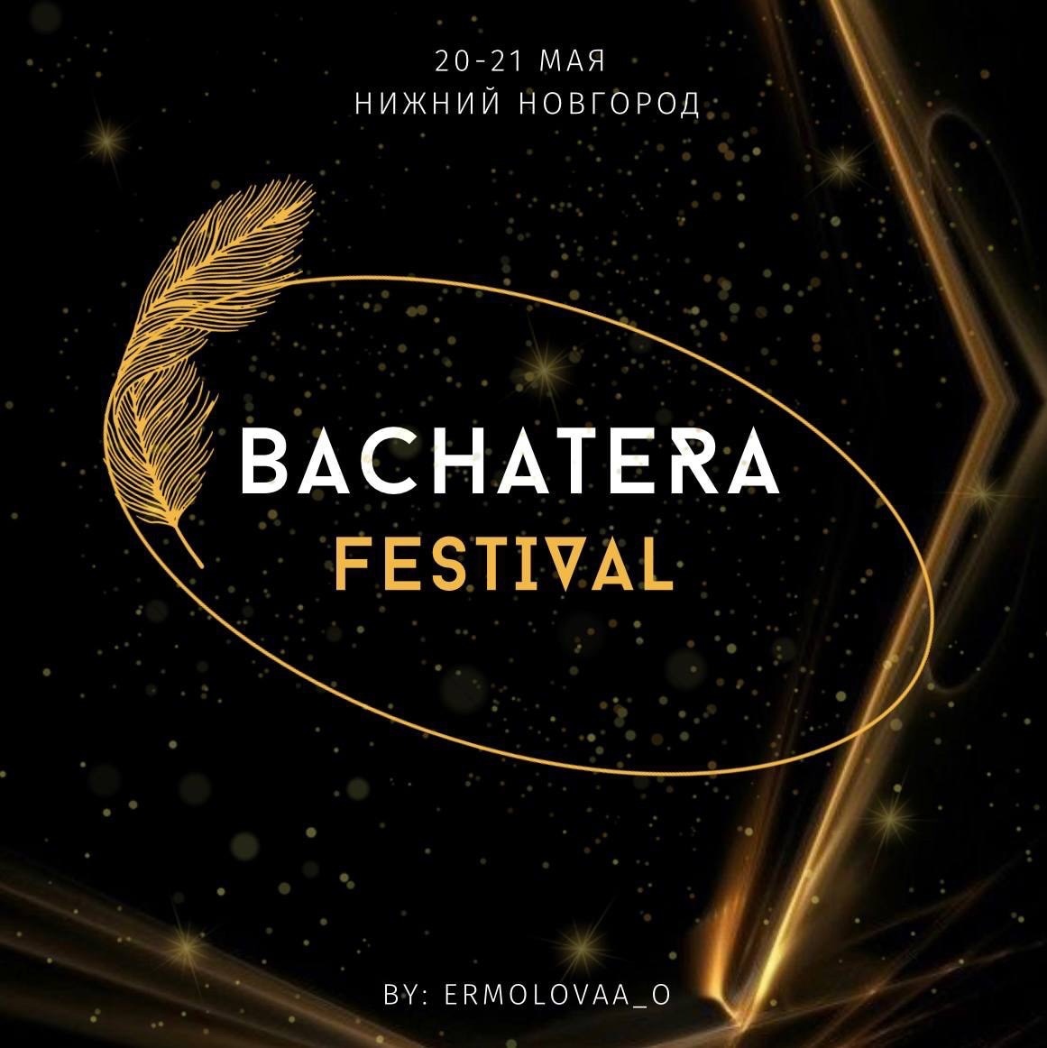 BACHATERA FESTIVAL 20-21 мая 2023 г